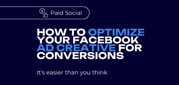 How to Optimize Your Facebook Ad Creative for Conversions - The Graygency
